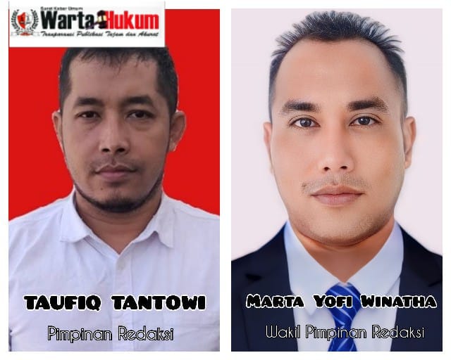 Taufiq Tantowi dan Marta Yofi Winatha Menjabat Sebagai Pimpinan Redaksi dan Wakil Pimpinan Redaksi (SAH….)